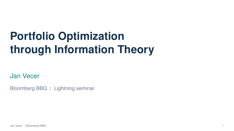 Title slide: Portfolio Optimization through Information Theory, Bloomberg BBQ lightning seminar
